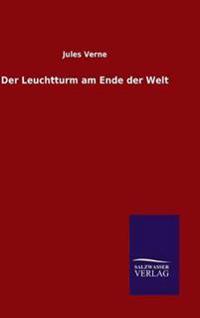 Der Leuchtturm am Ende der Welt