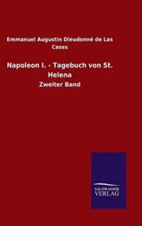 Bokomslag för "Napoleon I. - Tagebuch von St. Helena"
