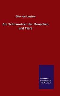 Die Schmarotzer der Menschen und Tiere