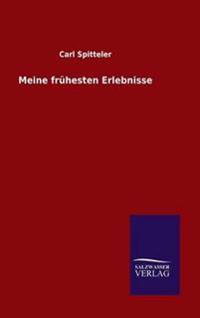 Bokomslag för "Meine frühesten Erlebnisse"
