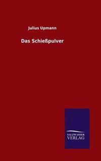 Das Schießpulver
