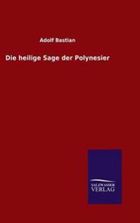 Die heilige Sage der Polynesier