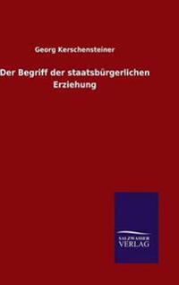 Der Begriff der staatsbürgerlichen Erziehung