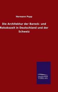 Kirjan kansi "Die Architektur der Barock- und Rokokozeit in Deutschland und der Schweiz"