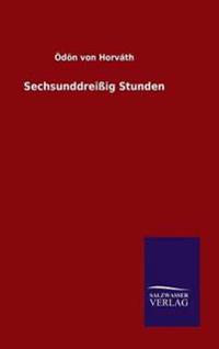 Sechsunddreißig Stunden
