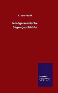Nordgermanische Sagengeschichte