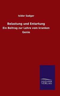 Belastung und Entartung