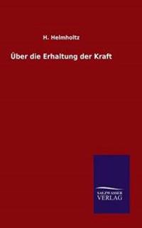 Über die Erhaltung der Kraft