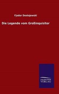 Die Legende vom Großinquisitor