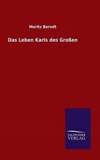Das Leben Karls des Großen
