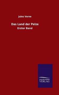 Das Land der Pelze