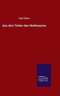 Aus den Tiefen des Weltmeeres