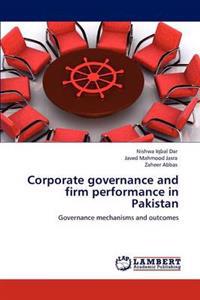Corporate governance and firm performance in Pakistan