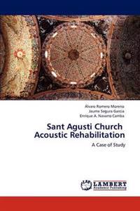 Sant Agusti Church Acoustic Rehabilitation