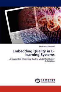 Embedding Quality in E-learning Systems