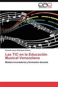Las TIC en la Educación Musical Venezolana