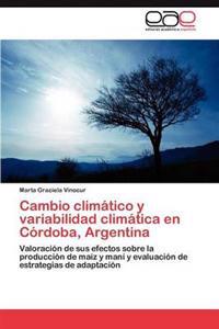 Cambio climático y variabilidad climática en Córdoba, Argentina