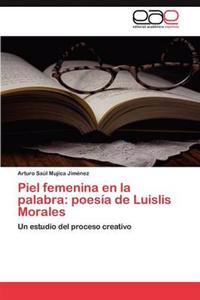 Piel femenina en la palabra