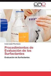 Procedimientos de Evaluación de los Surfactantes