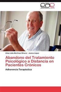 Abandono del Tratamiento Psicologico a Distancia En Pacientes Cronicos