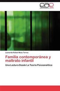 Familia contemporánea y maltrato infantil