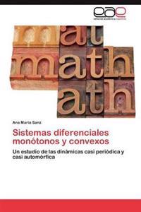 Sistemas diferenciales monótonos y convexos