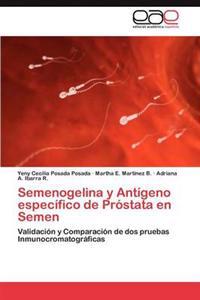 Semenogelina y Antígeno específico de Próstata en Semen