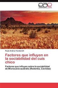 Factores que influyen en la sociabilidad del cuis chico