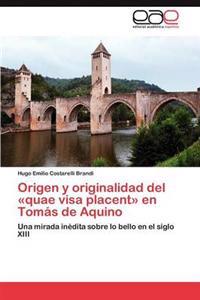 Origen y originalidad del quae visa placent en Tomás de Aquino