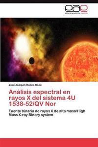 Análisis espectral en rayos X del sistema 4U 1538-52/QV Nor