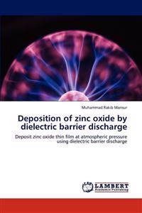 Deposition of zinc oxide by dielectric barrier discharge