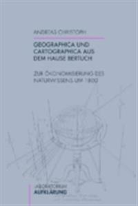 Die Ökonomisierung des Naturwissens um 1800