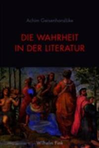Die Wahrheit in der Literatur
