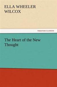 Kirjan kansi "The Heart of the New Thought"