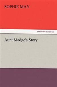 Bokomslag for "Aunt Madge's Story"