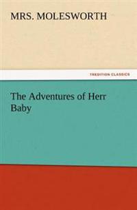 Bokomslag för "The Adventures of Herr Baby"