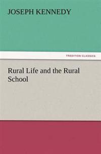 Bokomslag för "Rural Life and the Rural School"