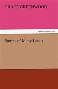 Stories of Many Lands