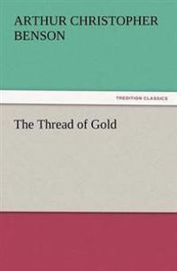 Bokomslag for "The thread of gold"