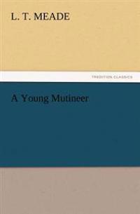 A Young Mutineer