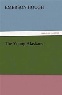 The Young Alaskans