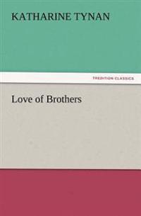 Love of Brothers