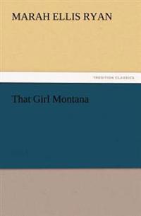 That Girl Montana