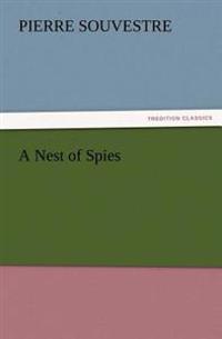 A Nest of Spies