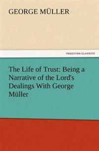 The Life of Trust