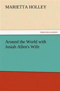 Bokomslag för "Around the World with Josiah Allen's Wife"