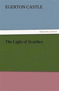 The Light of Scarthey