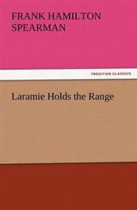 Bokomslag for "Laramie Holds the Range"