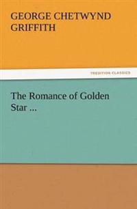 The Romance of Golden Star ...