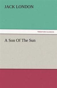 Bokomslag för "A Son of the Sun"